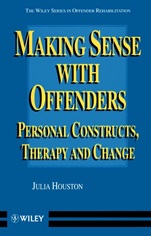 Making Sense with Offenders: Personal Constructs, Therapy and Change - ISBN 9780471966272