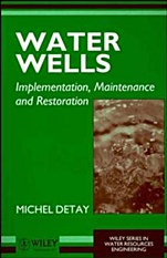 Water Wells: Implementation, Maintenance and Restoration - ISBN 9780471966951
