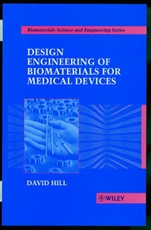 Design Engineering of Biomaterials for Medical Devices - ISBN 9780471967088