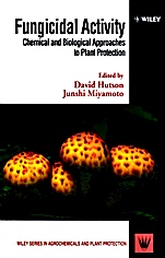 Fungicidal Activity: Chemical and Biological Approaches to Plant Protection - ISBN 9780471968061