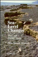 Sea–Level Changes: The Last 20,000 Years - ISBN 9780471969136
