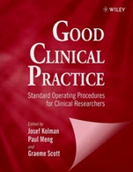 Good Clinical Practice: Standard Operating Procedures for Clinical Researchers - ISBN 9780471969365