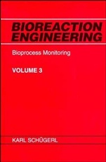 Bioreaction Engineering: Bioprocess Monitoring - ISBN 9780471970613