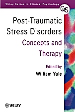Post–Traumatic Stress Disorders: Concepts and Therapy - ISBN 9780471970804