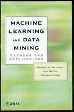 Machine Learning and Data Mining: Methods and Applications - ISBN 9780471971993
