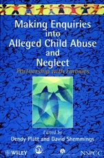 Making Enquiries into Alleged Child Abuse and Neglect: Partnership with Families - ISBN 9780471972228