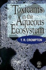 Toxicants in the Aqueous Ecosystem - ISBN 9780471972723