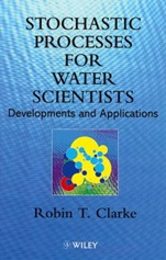 Stochastic Processes for Water Scientists: Developments and Applications - ISBN 9780471973485