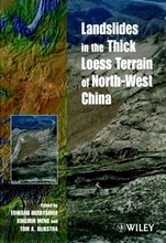 Landslides in the Thick Loess Terrain of North–West China - ISBN 9780471973492