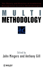 Multimethodology: Towards Theory and Practice and Mixing and Matching Methodologies - ISBN 9780471974901