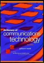 Dictionary of Communications Technology: Terms, Definitions and Abbreviations - ISBN 9780471975168