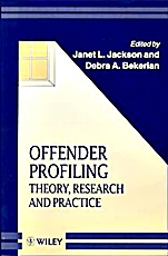Offender Profiling: Theory, Research and Practice - ISBN 9780471975656