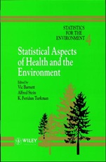 Statistics for the Environment: Statistical Aspects of Health and the Environment - ISBN 9780471976455