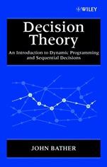 Decision Theory: An Introduction to Dynamic Programming and Sequential Decisions - ISBN 9780471976486