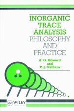 Inorganic Trace Analysis: Philosophy and Practice - ISBN 9780471976721