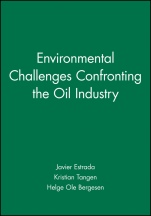 Environmental Challenges Confronting the Oil Industry - ISBN 9780471977131