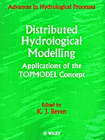 Distributed Hydrological Modelling: Applications of the Topmodel Concept - ISBN 9780471977247
