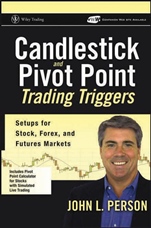Candlestick and Pivot Point Trading Triggers: Setups for Stock, Forex, and Futures Markets + Website - ISBN 9780471980223