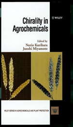 Chirality in Agrochemicals - ISBN 9780471981213