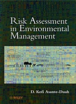 Risk Assessment in Environmental Management: A Guide for Managing Chemical Contamination Problems - ISBN 9780471981473