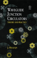 Waveguide Junction Circulators: Theory and Practice - ISBN 9780471982524