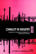 Chirality in Industry II: Developments in the Commercial Manufacture and Applications of Optically Active Compounds - ISBN 9780471982845