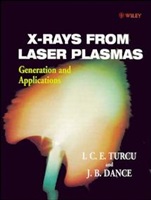 X–Rays From Laser Plasmas: Generation and Applications - ISBN 9780471983972