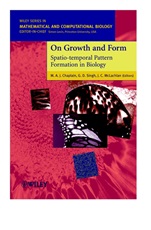 On Growth and Form: Spatio–temporal Pattern Formation in Biology - ISBN 9780471984511