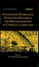 Integrating Hydrology, Ecosystem Dynamics, and Biogeochemistry in Complex Landscapes - ISBN 9780471984740