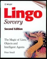 Lingo Sorcery: The Magic of Lists, Objects and Intelligent Agents - ISBN 9780471986157