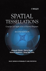 Spatial Tessellations: Concepts and Applications of Voronoi Diagrams - ISBN 9780471986355
