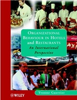 Organizational Behaviour in Hotels and Restaurants: An International Perspective - ISBN 9780471986508