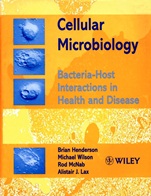 Cellular Microbiology: Bacteria–Host Interactions in Health and Disease - ISBN 9780471986812