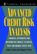 Advanced Credit Risk Analysis: Financial Approaches and Mathematical Models to Assess, Price, and Manage Credit Risk - ISBN 9780471987239
