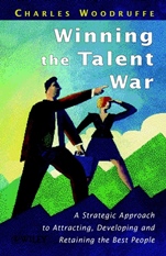 Winning the Talent War: A Strategic Approach to Attracting, Developing and Retaining the Best People - ISBN 9780471987536