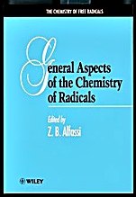 General Aspects of the Chemistry of Radicals - ISBN 9780471987604