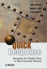 Quick Response: Managing the Supply Chain to Meet Consumer Demand - ISBN 9780471988335