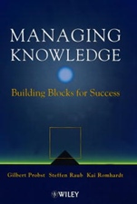 Managing Knowledge: Building Blocks for Success - ISBN 9780471997689