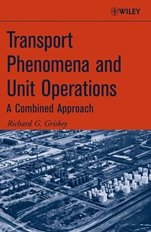 Transport Phenomena and Unit Operations: A Combined Approach - ISBN 9780471998143