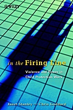 In the Firing Line: Violence and Power in Child Protection Work - ISBN 9780471998846