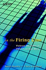 In the Firing Line: Violence and Power in Child Protection Work - ISBN 9780471998853