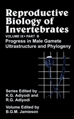 Reproductive Biology of Invertebrates: Progress in Male Gamete Ultrastructure and Phylogeny - ISBN 9780471999096