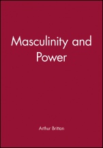 Masculinity and Power - ISBN 9780631141679