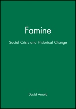Famine: Social Crisis and Historical Change - ISBN 9780631151197