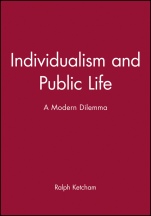 Individualism and Public Life: A Modern Dilemma - ISBN 9780631157731