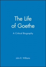 The Life of Goethe: A Critical Biography - ISBN 9780631163763