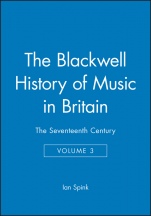 The Blackwell History of Music in Britain: The Seventeenth Century - ISBN 9780631165187