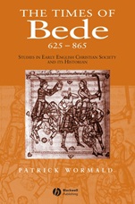 The Times of Bede: Studies in Early English Christian Society and its Historian - ISBN 9780631166559