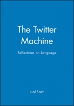 The Twitter Machine: Reflections on Language - ISBN 9780631169260