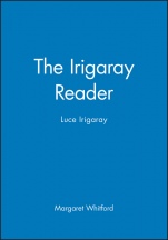 The Irigaray Reader: Luce Irigaray - ISBN 9780631170433